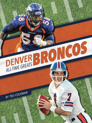 cover image of Denver Broncos All-Time Greats